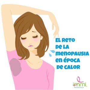 El reto de la menopausia en época de calor