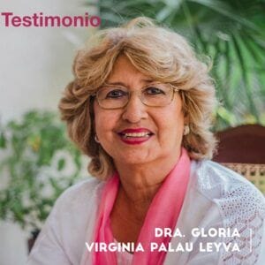 Testimonio de la Dra. Gloria